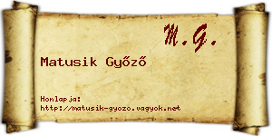 Matusik Győző névjegykártya